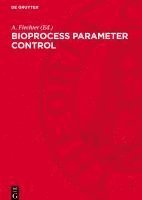 bokomslag Bioprocess Parameter Control