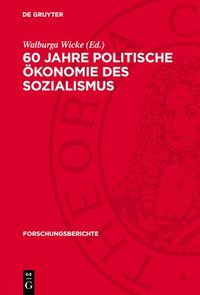 bokomslag 60 Jahre Politische Ökonomie Des Sozialismus