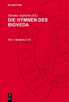 bokomslag Die Hymnen des ¿igveda, Teil 1, Ma¿¿ala I-VI