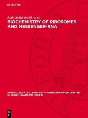 bokomslag Biochemistry of Ribosomes and Messenger-RNA