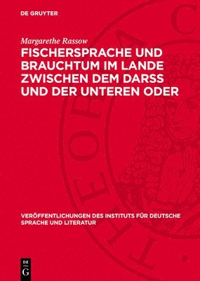 Fischersprache Und Brauchtum Im Lande Zwischen Dem Darss Und Der Unteren Oder 1