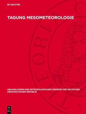 K. Bernhardt - Tagung Mesometeorologie, Inbunden