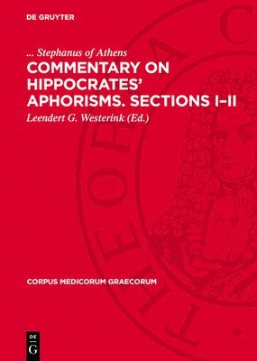 bokomslag Commentary on Hippocrates Aphorisms. Sections III