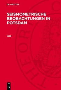 bokomslag Seismometrische Beobachtungen in Potsdam, Seismometrische Beobachtungen in Potsdam (1950)