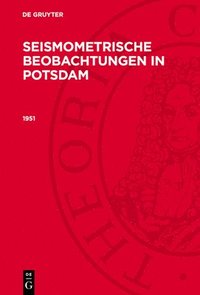 bokomslag Seismometrische Beobachtungen in Potsdam, Seismometrische Beobachtungen in Potsdam (1951)
