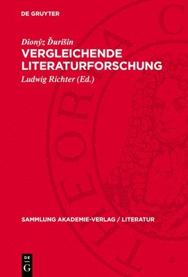 bokomslag Vergleichende Literaturforschung: Versuch Eines Methodisch-Theoretischen Grundrisses