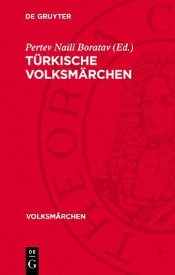 Pertev Naili Boratav - Türkische Volksmärchen, Inbunden
