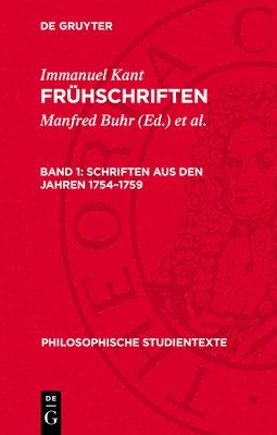 Immanuel Kant, Manfred Buhr, Georg Klaus - Schriften aus den Jahren 1754-1759, Inbunden