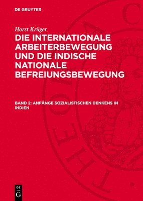 Horst Krüger - Anfänge sozialistischen Denkens in Indien, Inbunden