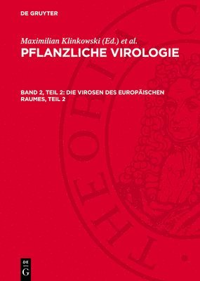 Die Virosen Des Europäischen Raumes, Teil 2 1