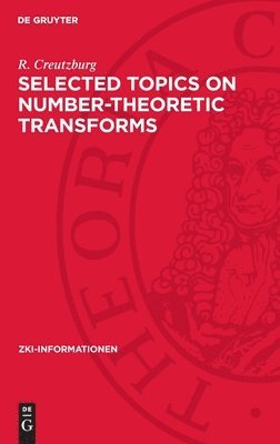 Selected Topics on Number-Theoretic Transforms 1