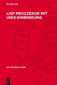 bokomslag Lisp Prozzesor mit Unix-Einbindung