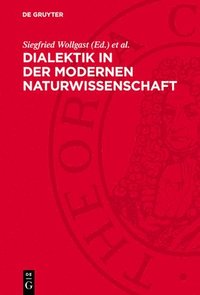 bokomslag Dialektik in der modernen Naturwissenschaft