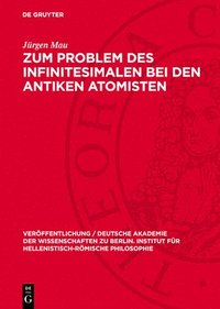 bokomslag Zum Problem des Infinitesimalen bei den antiken Atomisten