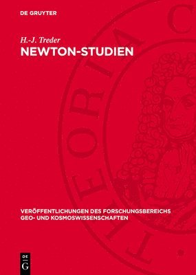 H -J Treder - Newton-Studien, Inbunden