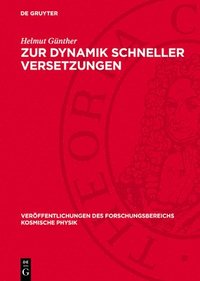 bokomslag Zur Dynamik Schneller Versetzungen