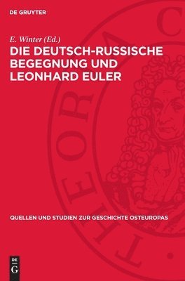 Die deutsch-russische Begegnung und Leonhard Euler