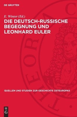 Die deutsch-russische Begegnung und Leonhard Euler 1