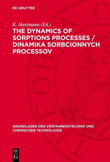 K. Hartmann - dynamics of sorptions processes / Dinamika sorbcionnych processov, Inbunden