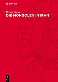 bokomslag Die Mongolen in Iran