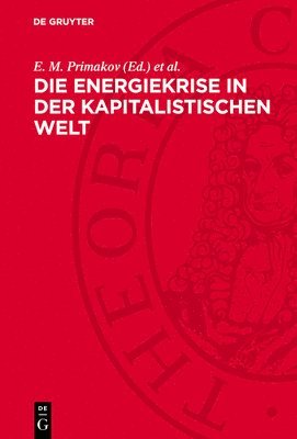 bokomslag Die Energiekrise in der kapitalistischen Welt