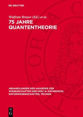 bokomslag 75 Jahre Quantentheorie