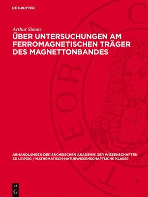 bokomslag Über Untersuchungen am ferromagnetischen Träger des Magnettonbandes