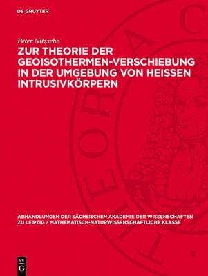 bokomslag Zur Theorie der Geoisothermen-Verschiebung in der Umgebung von heissen Intrusivkörpern