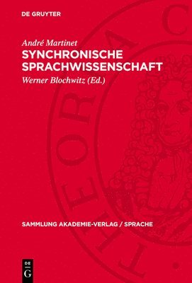 André Martinet, Werner Blochwitz - Synchronische Sprachwissenschaft, Inbunden