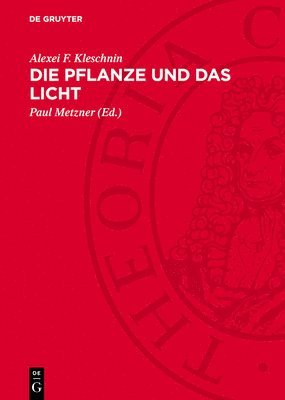 bokomslag Die Pflanze Und Das Licht