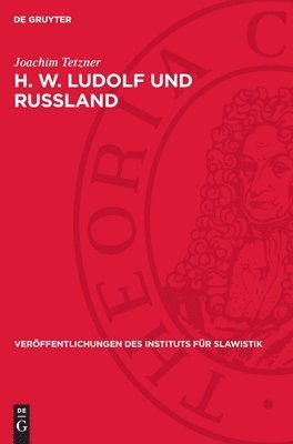 H. W. Ludolf und Russland 1