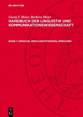 Georg F. Meier, Barbara Meier - Sprache, Sprachentstehung, Sprachen, Inbunden