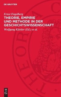 bokomslag Theorie, Empirie und Methode in der Geschichtswissenschaft