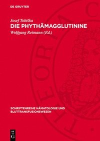 bokomslag Die Phythämagglutinine
