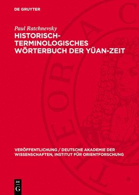 bokomslag Historisch-Terminologisches Wörterbuch Der Yüan-Zeit: Medizinwesen