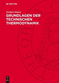 bokomslag Grundlagen Der Technischen Thermodynamik