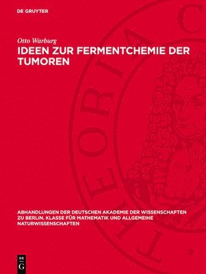 bokomslag Ideen Zur Fermentchemie Der Tumoren