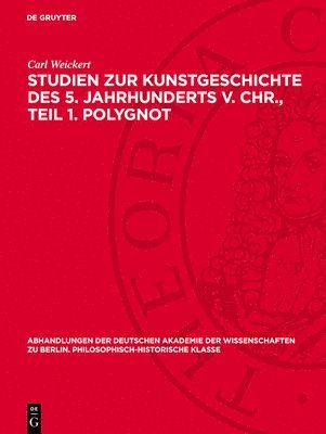 bokomslag Studien Zur Kunstgeschichte Des 5. Jahrhunderts V. Chr., Teil 1. Polygnot