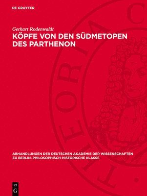 Köpfe Von Den Südmetopen Des Parthenon