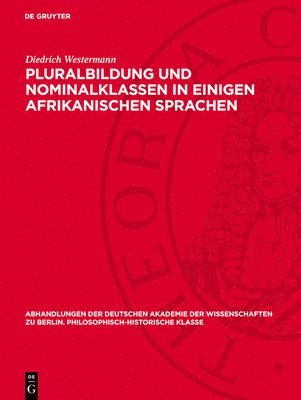 bokomslag Pluralbildung Und Nominalklassen in Einigen Afrikanischen Sprachen