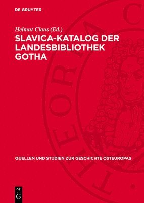 bokomslag Slavica-Katalog Der Landesbibliothek Gotha