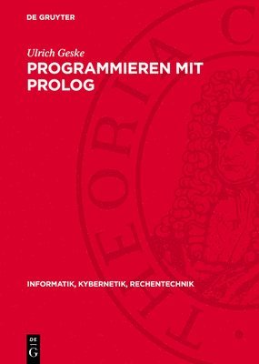 Ulrich Geske - Programmieren Mit PROLOG, Inbunden