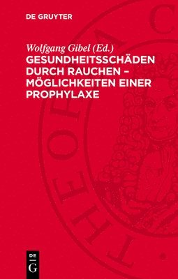 Gesundheitsschäden Durch Rauchen - Möglichkeiten Einer Prophylaxe 1