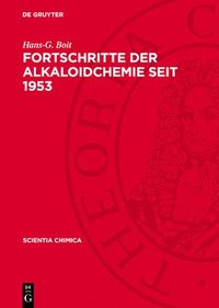 bokomslag Fortschritte Der Alkaloidchemie Seit 1953