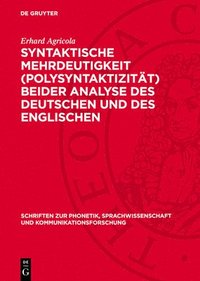 bokomslag Syntaktische Mehrdeutigkeit (Polysyntaktizität) Beider Analyse Des Deutschen Und Des Englischen