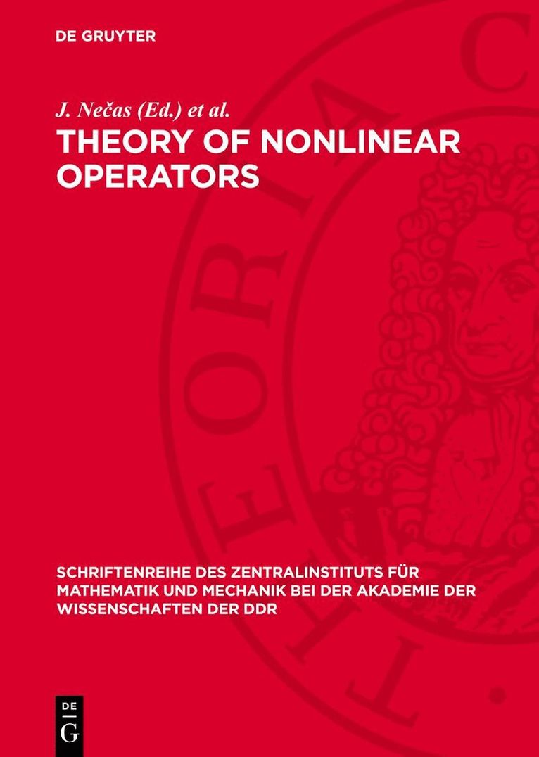 Theory of Nonlinear Operators 1