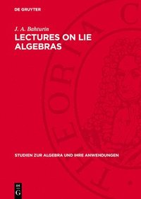 bokomslag Lectures on Lie Algebras