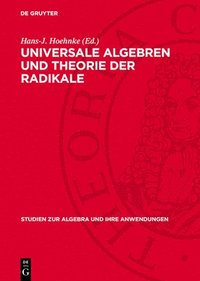 bokomslag Universale Algebren Und Theorie Der Radikale