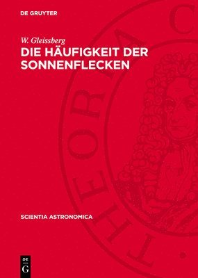 bokomslag Die Häufigkeit Der Sonnenflecken