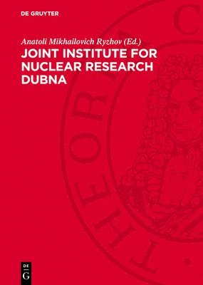 Joint Institute for Nuclear Research Dubna 1